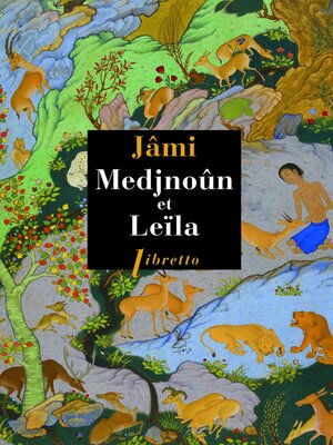 cover image of Medjnoûn et Leïla